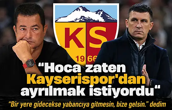 Acun Ilıcalı, Jakirovic'in transfer hikayesini anlattı: 'Kayserispor'dan ayrılmak istiyordu'