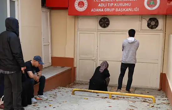 Adana'da cansız bedenine ulaşılmıştı - Detaylar açığa çıktı!