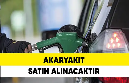 Akaryakıt Satın Alınacaktır