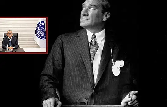 'Atatürk'ün de dediği gibi...'