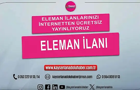 Başaran Çelik, Kayseri'de 5 kişilik personel alımı yapacak!