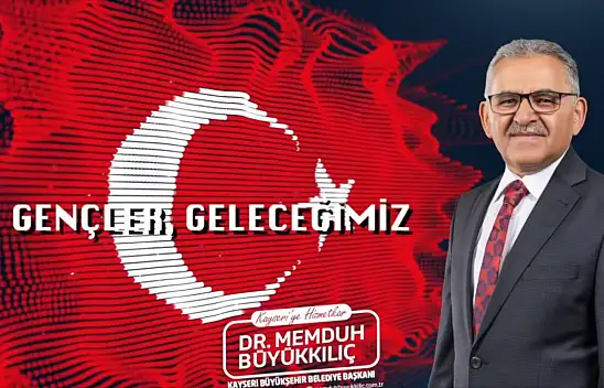 Başkan Büyükkılıç gençlere seslendi!