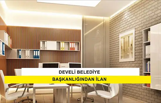 Develi Belediye Başkanlığından İlan