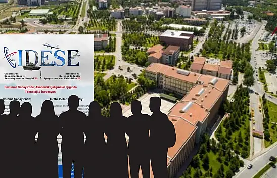 Erciyes Üniversitesi dev etkinliğe ev sahipliği yapacak: Dünyanın gözü IDESE25'te!