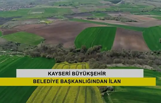 Kayseri Büyükşehir Belediye Başkanlığından ilan