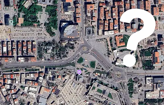 Kayseri Cumhuriyet Meydanı hakkında az bilinen o bilgi!