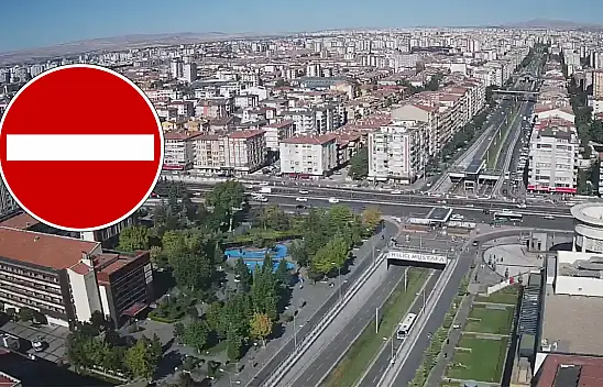 Kayseri'de Sivas Caddesi çift yönlü olarak trafiğe kapatılacak!
