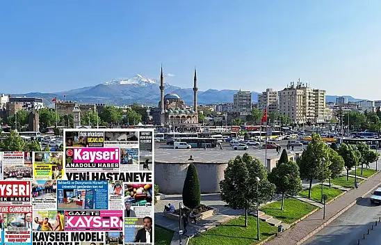 Kayseri gazeteleri 18 Eylül sabahına hangi manşetlerle çıktı?
