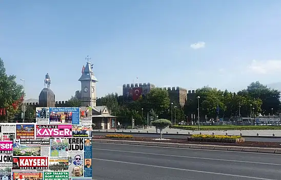 Kayseri gazeteleri 25 Ağustos Pazartesi gündemi – İşte öne çıkan manşetler!