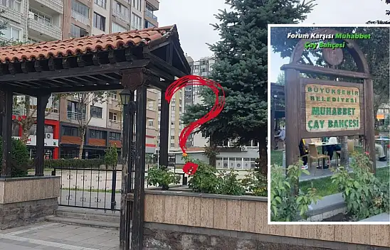 Kayseri'nin Muhabbet'i bol çay bahçesi kapatıldı: Yerine ne yapılacak?