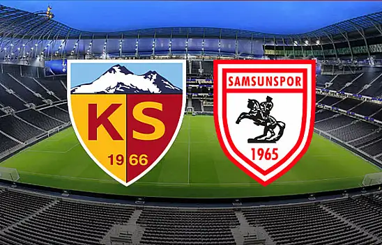 Kayserispor - Samsunspor maçı ne zaman saat kaçta hangi kanalda?