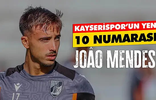 Kayserispor'un yeni 10 numarası Joao Mendes'in dikkat çeken kariyeri! Kayserispor'da bir ilki yaşayacak