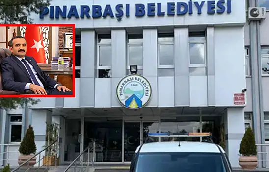 Pınarbaşı Belediyesi'ne kayyım atandı: O isim dikkat çekti!