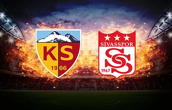 Süper Lig'de program açıklandı! İşte Kayserispor - Sivasspor maçının tarihi...