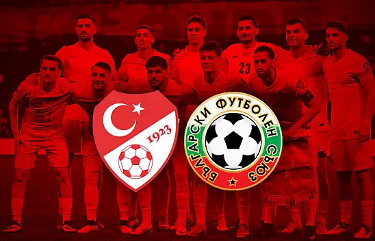 Türkiye - Bulgaristan maçı ne zaman, saat kaçta, hangi kanalda?