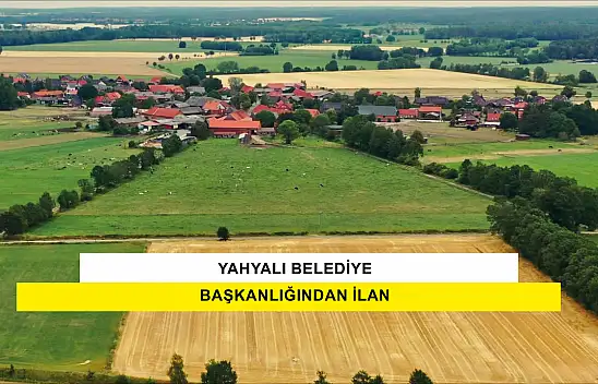 Yahyalı Belediye  Başkanlığından İlan