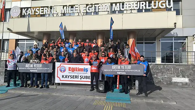 Eğitim-İş Kayseri'de sesler yükseldi – 'Yeter Artık!'