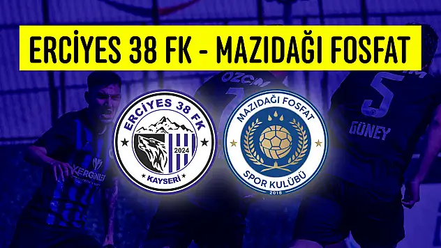 Erciyes 38 FK - Mazıdağı Fosfat rövanş maçı ne zaman, hangi kanalda?