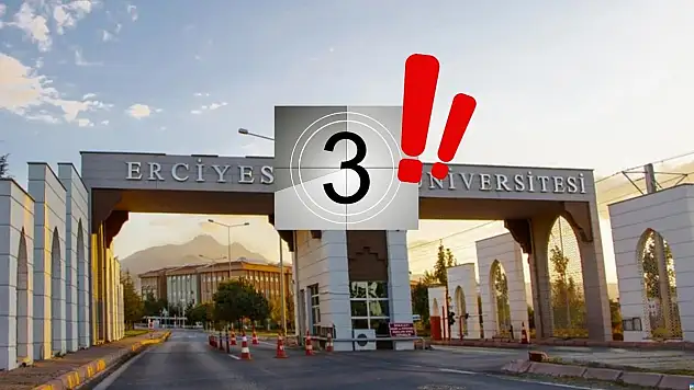 Erciyes Üniversitesi'nde büyük heyecan! Geri sayım başladı