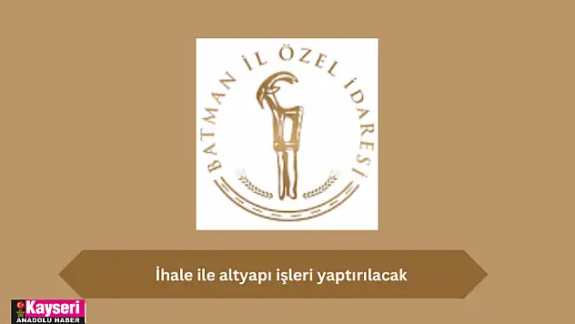 İhale ile altyapı işleri yaptırılacak
