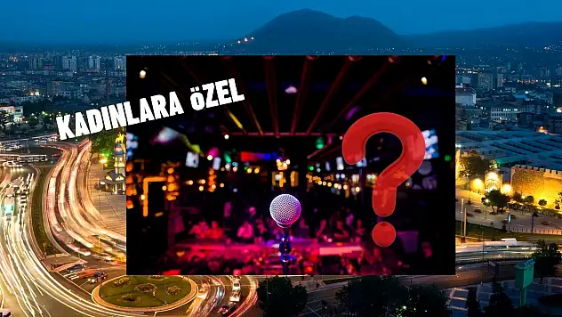 Kadınlar dikkat! O isim sizin için Kayseri'ye geliyor
