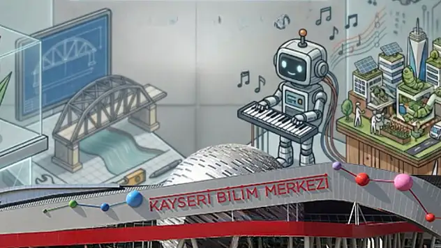 Kayseri'de çocukları bilim dolu hafta sonu bekliyor!