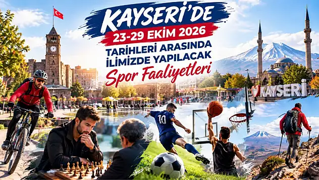 Kayseri'de hafta sonu ve önümüzdeki hafta dolu dolu geçecek
