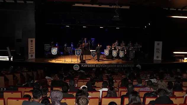 Kayseri'de tarihi kuruluşun 100. yılına özel konser!