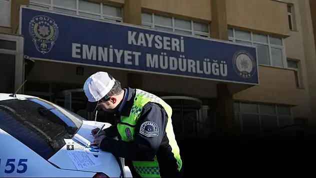 Kayseri'de trafik denetimleri sıkılaştırıldı: Binlerce sürücüye ceza!