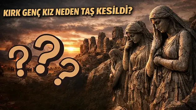 Kayseri'de yüzyıllardır anlatılan sır: Kırk genç kız neden taş kesildi?