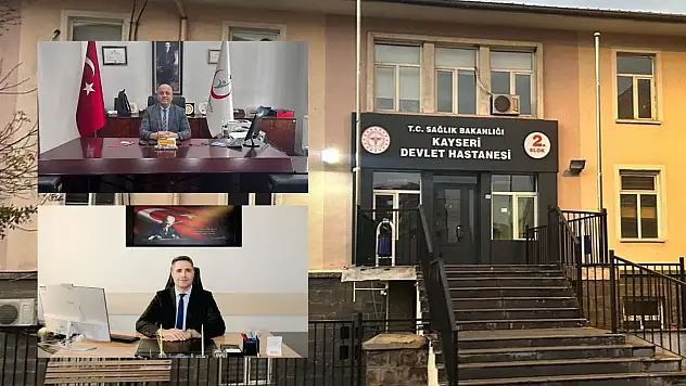 Kayseri Devlet Hastanesi'nde yeni başhekim belli oldu!