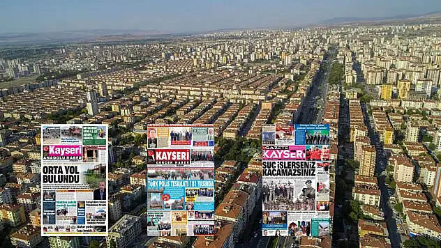 Kayseri gazeteleri 11 Nisan Cumartesi günü manşetleri: Polis haftası ve Hobi bahçeleri...