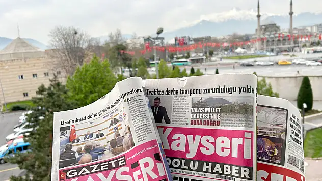 Kayseri Gazeteleri 2 Mayıs Cuma gündemi - Yerel basında öne çıkan manşetler...