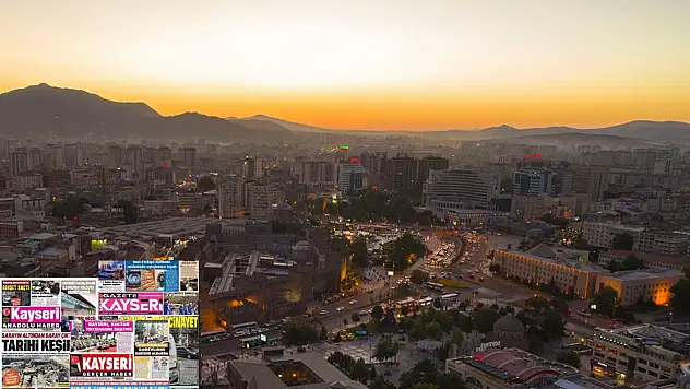 Kayseri gazetelerinde 10 Aralık manşeti ne oldu?  İşte öne çıkan başlıklar!