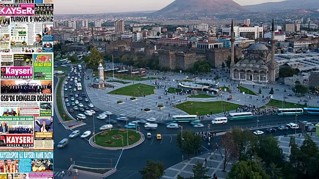 Kayseri gazetelerinde 11 Mayıs Pazartesi günü hangi başlıklar gündem oldu?