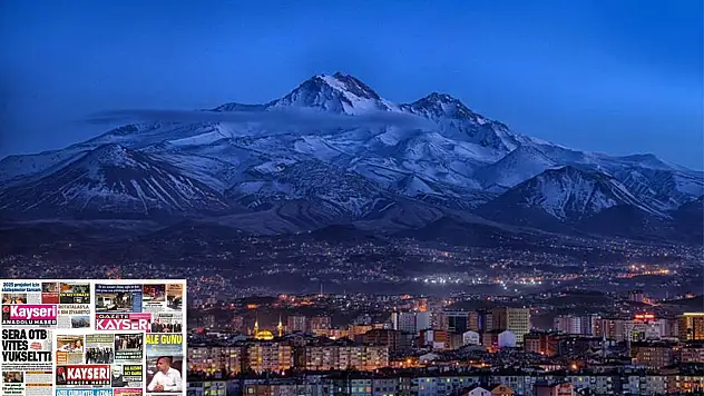 Kayseri gazetelerinde 12 Aralık Cuma günü hangi başlıklar gündem oldu?