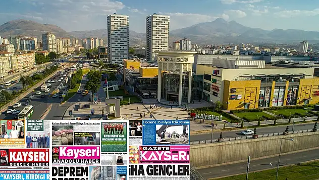 Kayseri Gazetelerinde 27 Mayıs Salı gündemi –  Deprem desteği, Bakan Işıkhan, Öğrenciler…