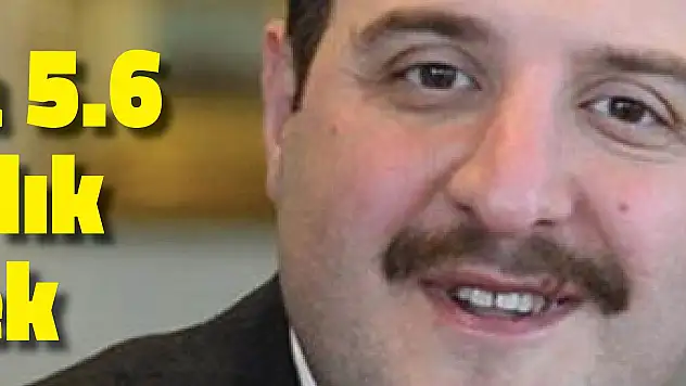 2019'da 5.6 milyarlık destek