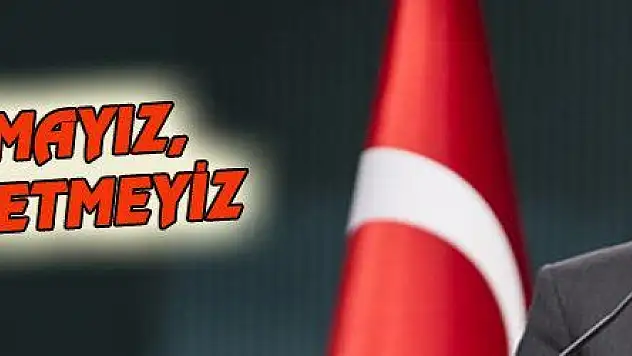 GÖZ YUMMAYIZ, MÜSAADE ETMEYİZ