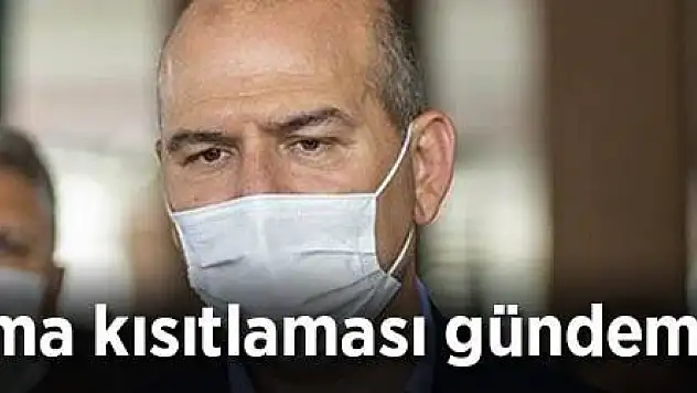 'Sokağa çıkma kısıtlaması gündemimizde yok'