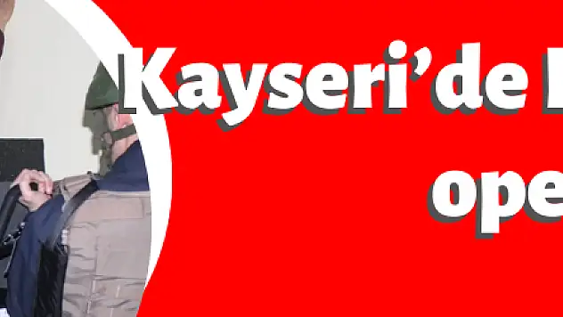 Kayseri'de El-Nusra operasyonu: 3 gözaltı