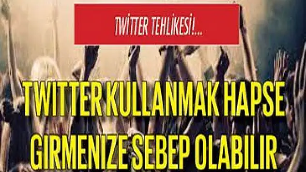 Twitter tehlikesi...
