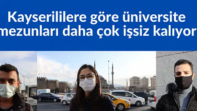 Üniversiteliler daha şanssız