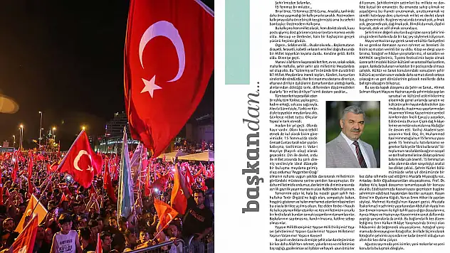 Şehir Kültür Sanat dergisinde 15 Temmuz konu edildi