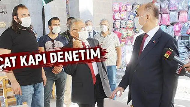 VALİ VE BAŞKANDAN ÇAT KAPI DENETİM