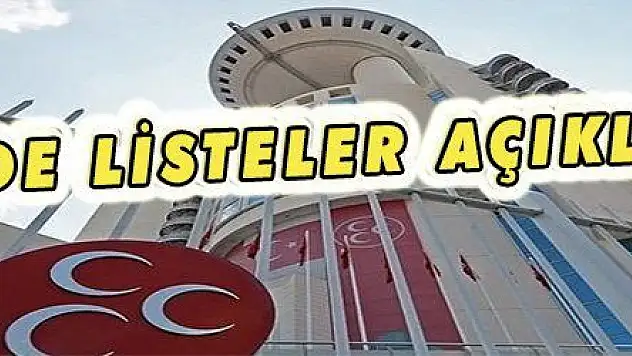 MHP milletvekili aday listeleri açıklandı