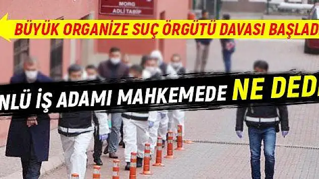 DURUŞMA BÜYÜK SALONDA YAPILDI