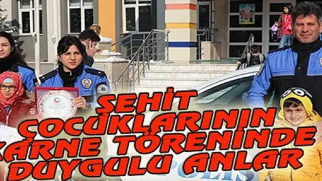 ŞEHİT ÇOCUKLARININ KARNE TÖRENİNDE DUYGULU ANLAR
