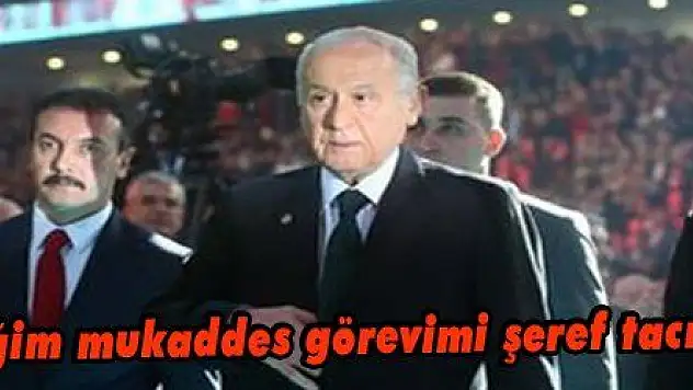 Bahçeli: 'Yeniden üstlendiğim mukaddes görevimi şeref tacı gibi taşıyacağım'