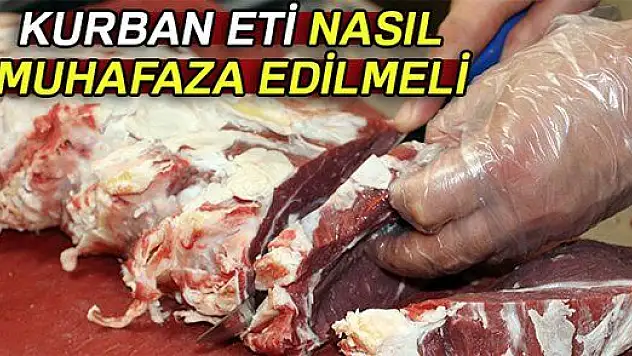 KURBAN ETİ SAKLAMANIN PÜF NOKTALARI